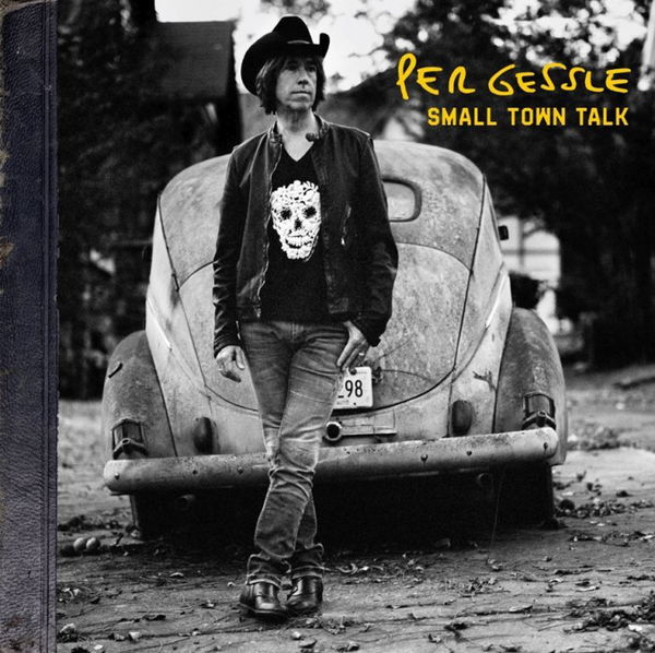 Per Gessle: Small Town Talk-4050538415308