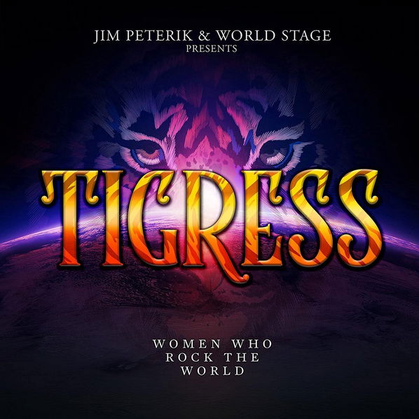 Peterik Jim & World Stage: Tigress / Women Who Rock The World-8024391116425