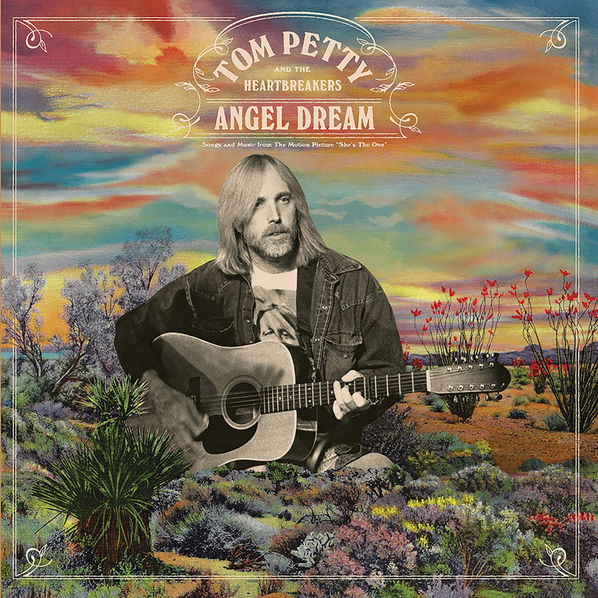 Petty Tom & The Heartbreakers: Angel Dream-93624883043