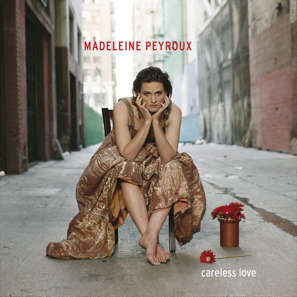 Peyroux Madeleine: Careless Love-888072288072