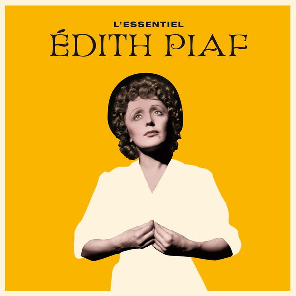 Piaf Edith: L'essentiel-8436569195130