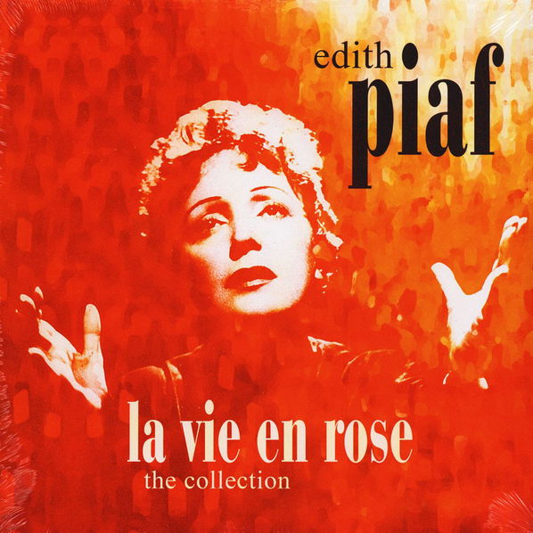 Piaf Edith: La Vie En Rose: The Collection-90204698189