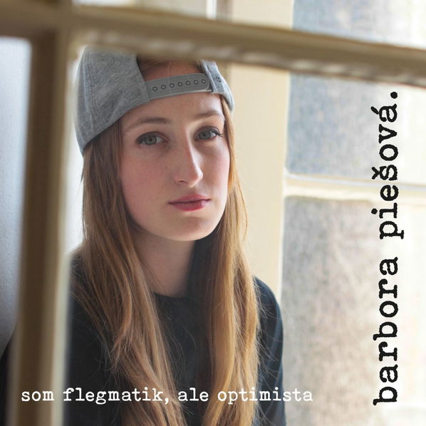 Piešová Barbora: Som flegmatik, ale optimista-190295141219