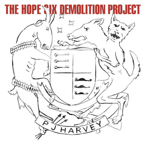 PJ Harvey: Hope Six Demolition Project-602547737588