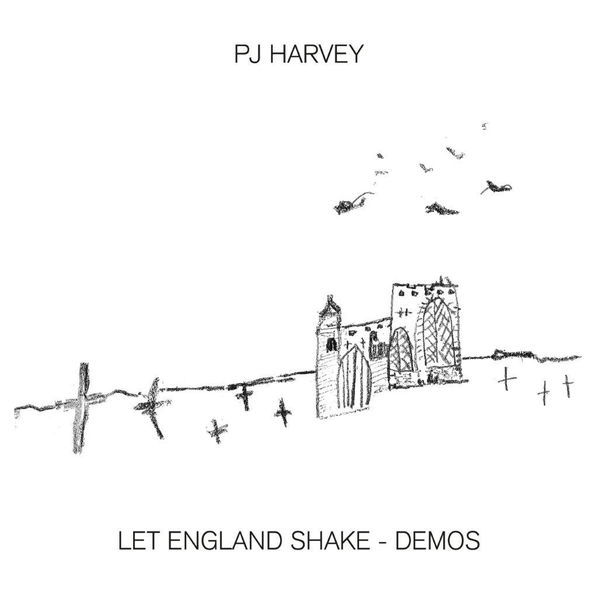 Pj Harvey: Let England Shake: Demos-602507254063