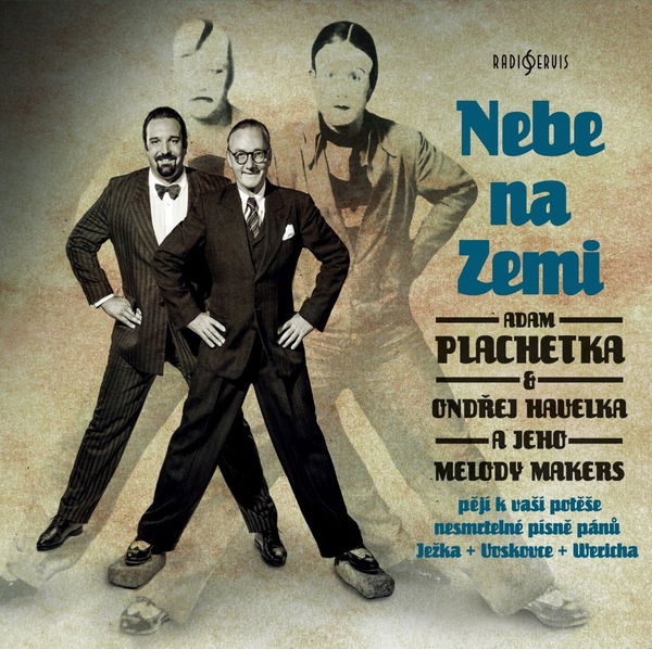 Plachetka Adam & Ondřej Havelka: Nebe na Zemi-8590236118119