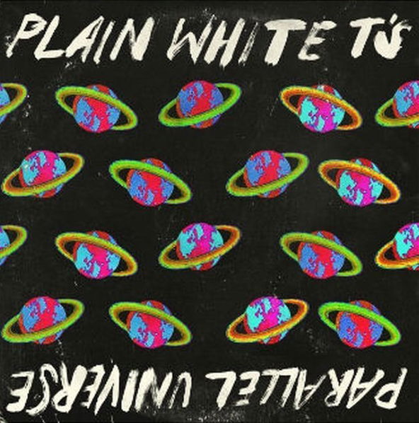 Plain White T's: Parallel Universe-888072062542