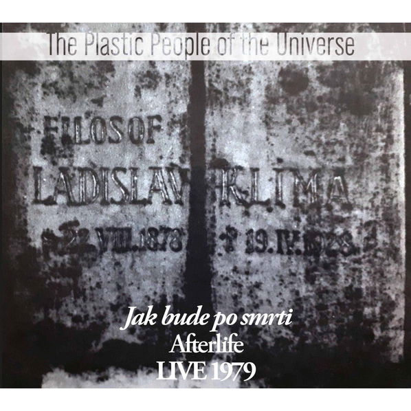 Plastic People Of The Universe: Jak bude po smrti - Live 1979-8594156571900