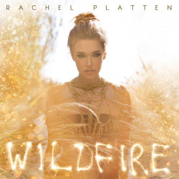 Platten Rachel: Wildfire-888751875326