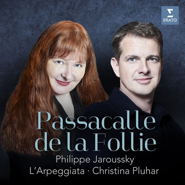 Pluhar Christina / Jaroussky Philippe: Passacalle De La Follie-5054197221873