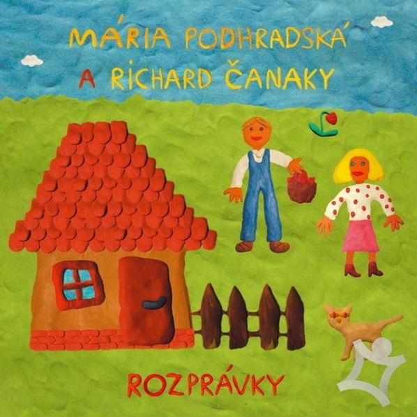 Podhradská Mária a Richard Čana: Rozprávky-8588003591074