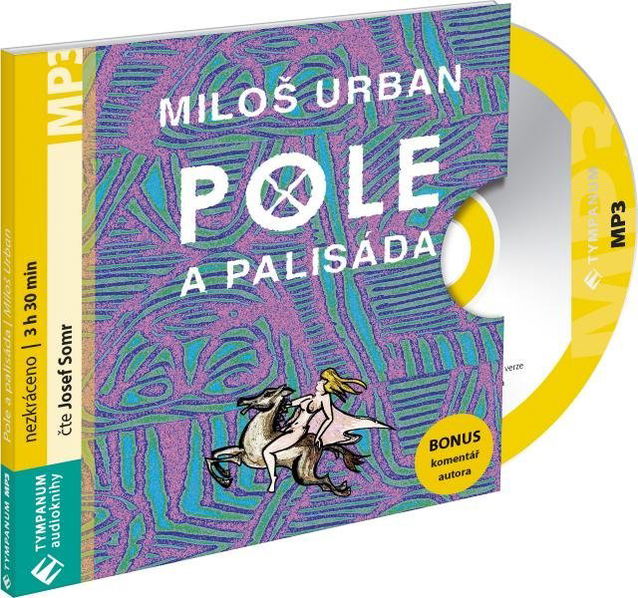 Pole a palisáda (Miloš Urban - Josef Somr)-8594072279034