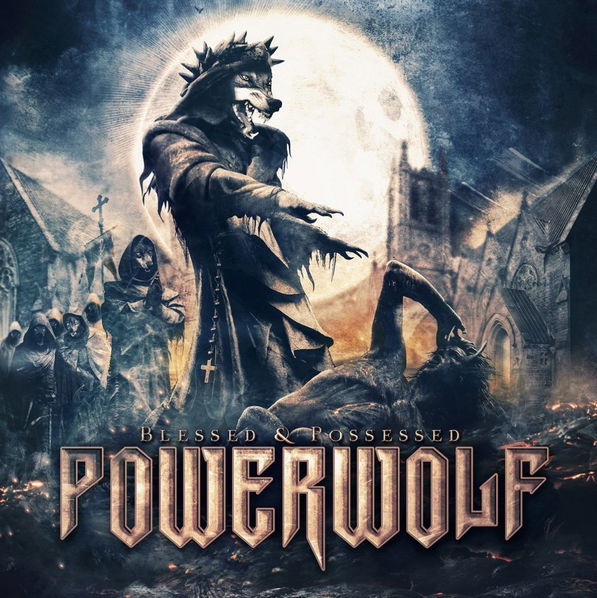 Powerwolf: Blessed & Possessed-840588101313