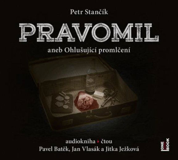 Pravomil aneb Ohlušující promlčení (Petr Stančík)-8594169484228