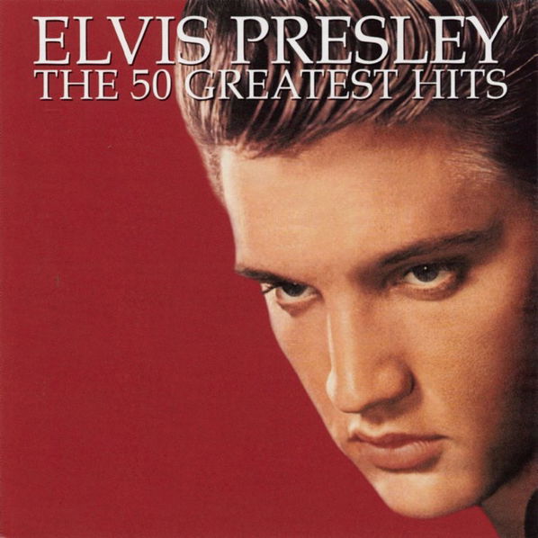 Presley Elvis: 50 Greatest Hits-886976399016