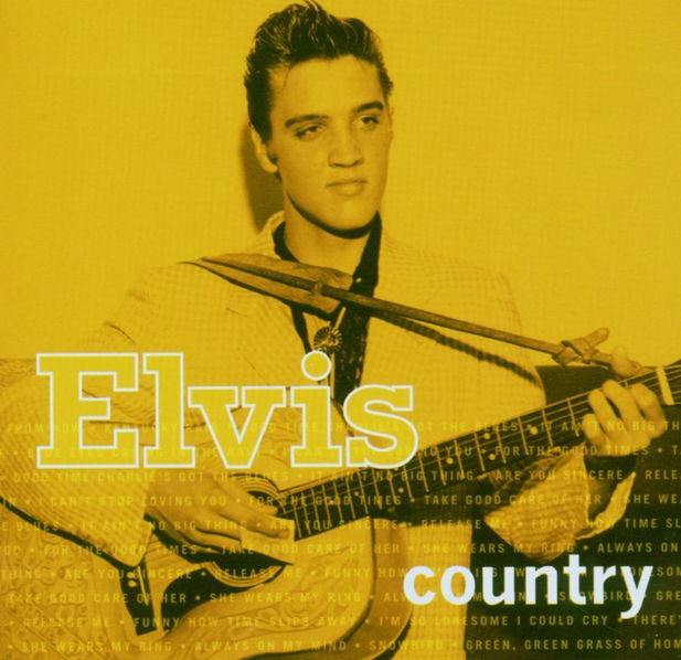 Presley Elvis: Elvis Country-828767743325