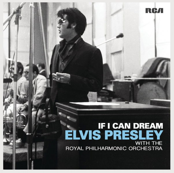 Presley Elvis: If I Can Dream: Elvis Presley-888751408418