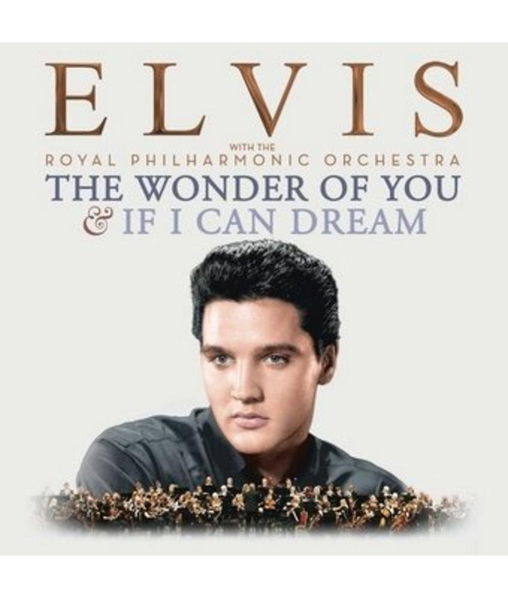 Presley Elvis: Wonder Of You & If I Can Dream-889853782024