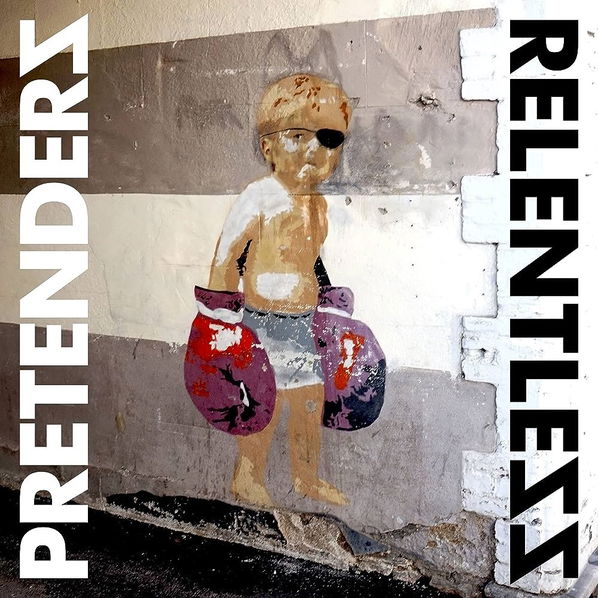 Pretenders: Relentless-5054197615351