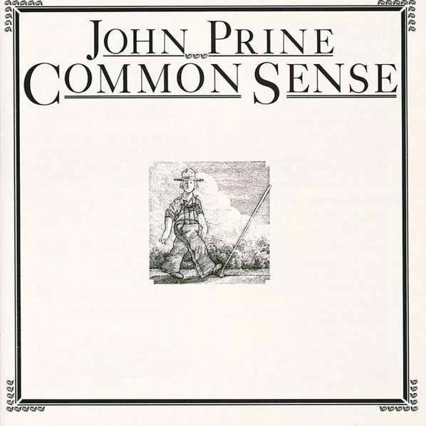 Prine John: Common Sense-603497848225