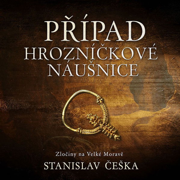 Případ hrozníčkové náušnice (Češka Stanislav - Kaloč David)-8595693410622