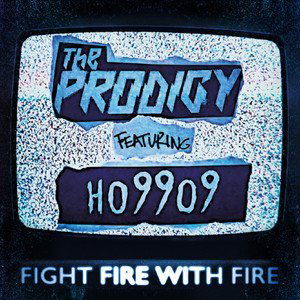 Prodigy: Fight Fire with Fire / Champions of London (RSD2019)-4050538471748