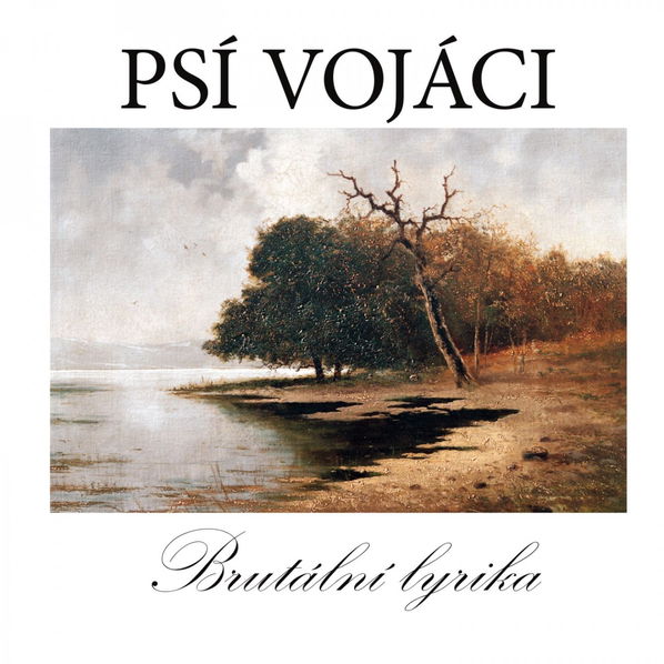 Psí vojáci: Brutální lyrika-8595026602311