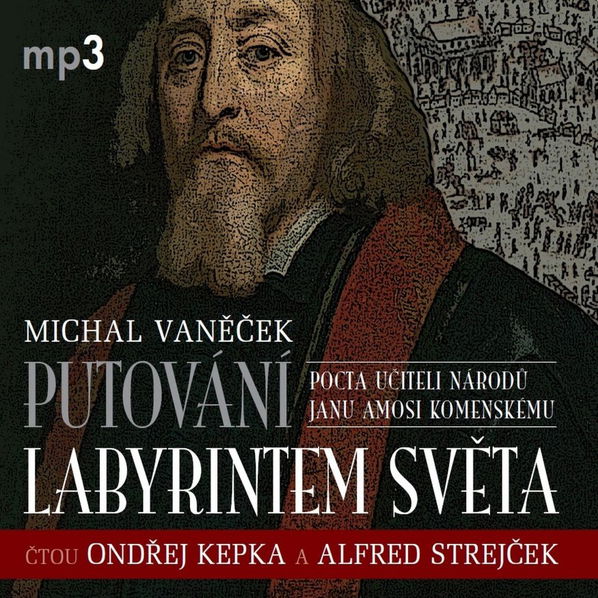 Putování labyrintem světa (Kepka Ondřej, Alfred Strejček - Vaněček)-8594177770566