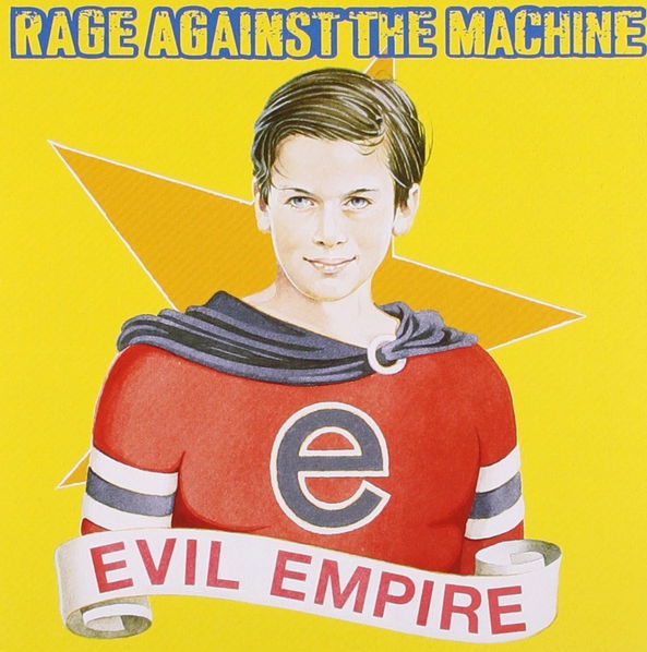 Rage Against The Machine: Evil Empire-5099748102621