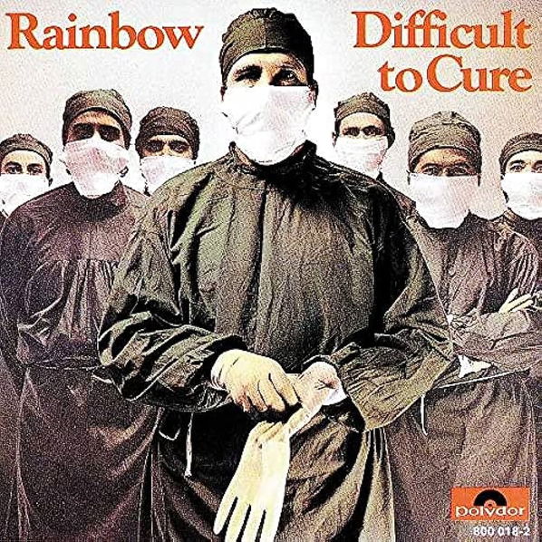 Rainbow: Difficult To Cure-731454736527