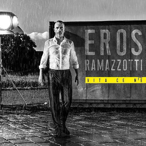 Ramazzotti Eros: Vita Ce N'e (Deluxe Edition)-602567966876