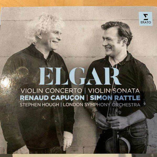 Rattle Sir Simon: Renaud Capuçon, Stephen Hough: The London Symphony Orchestra: Elgar Violin Concerto: Violin Sonata-190295112820