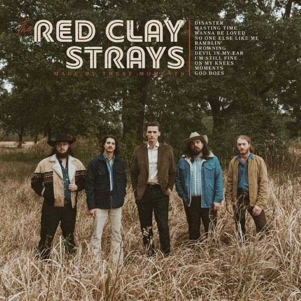 Red Clay Strays: Made By These Moments (Coloured Vinyl)-198028115216