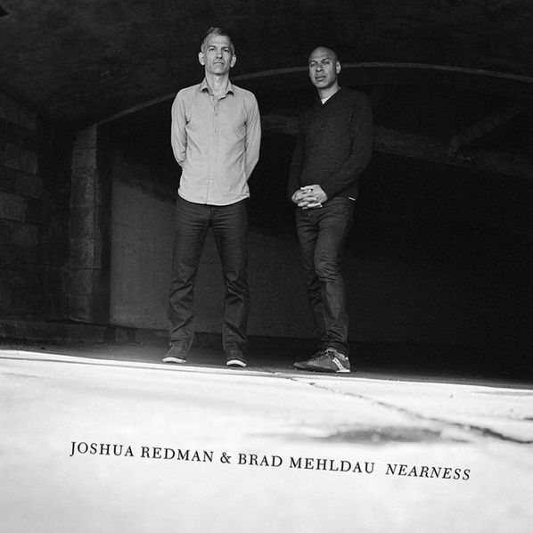 Redman Joshua & Brad Mehldau: Nearness-75597945607