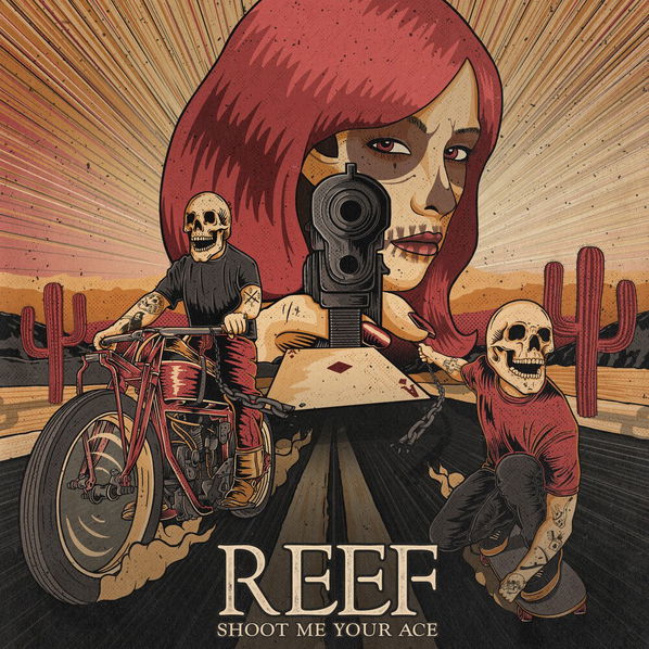 Reef: Shoot Me Your Ace-5037300955223