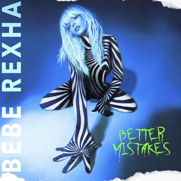 Rexha Bebe: Better Mistakes-93624879497