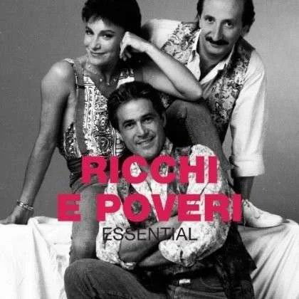 Ricchi E Poveri: Essential-5099963667820