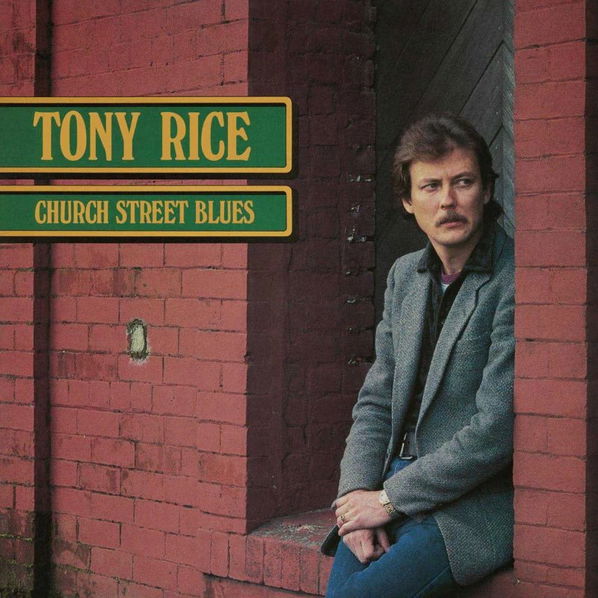 Rice Tony: Church Street Blues (Remastered 2024)-888072524927