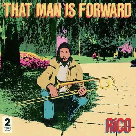 Rico: That Man Is Forward (40th Anniversary)-5060516095674