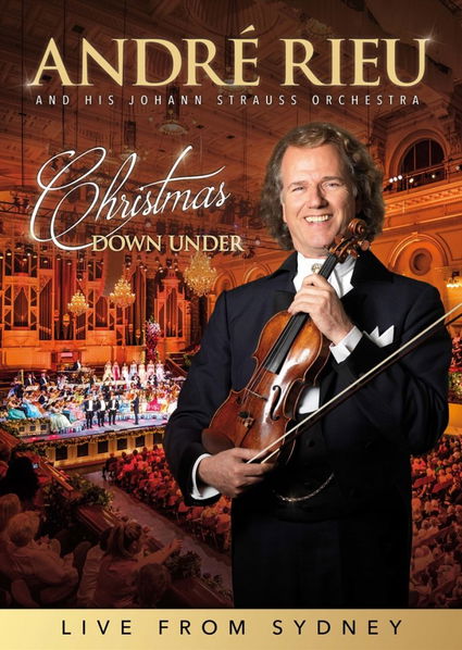 Rieu André, Johann Strauss Orchestra: Christmas Down Under - Live from Sydney-7444754878844