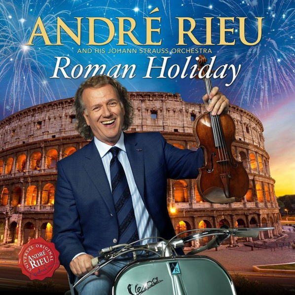 Rieu André: Roman Holiday-602547472205