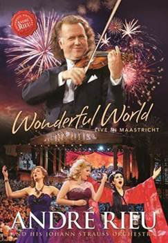 Rieu André: Wonderful World - Live In Maastricht-602547472267