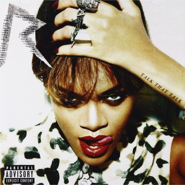 Rihanna: Talk That Talk-602527878409