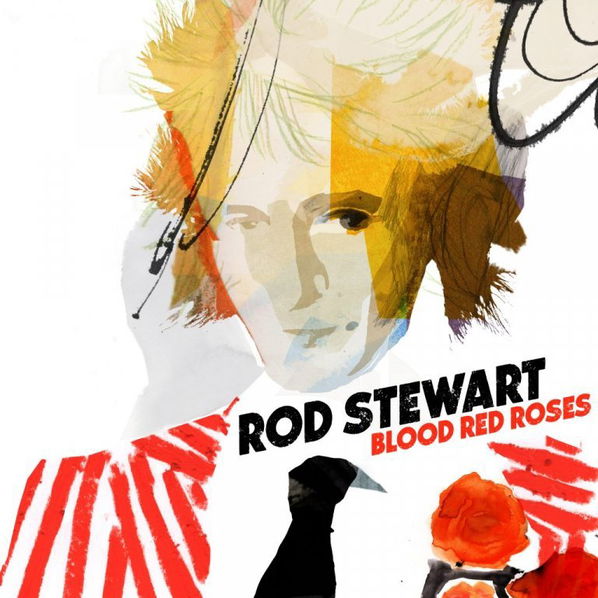 Rod Stewart: Blood Red Roses-602567909736