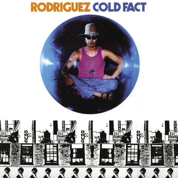 Rodriguez: Cold Fact-602577896255