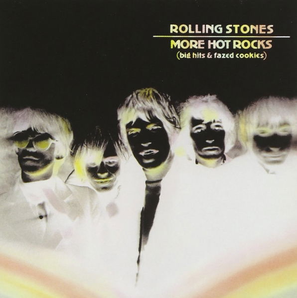 Rolling Stones: More Hot Rocks (Big Hits & Fazed Cookies)-42288233725