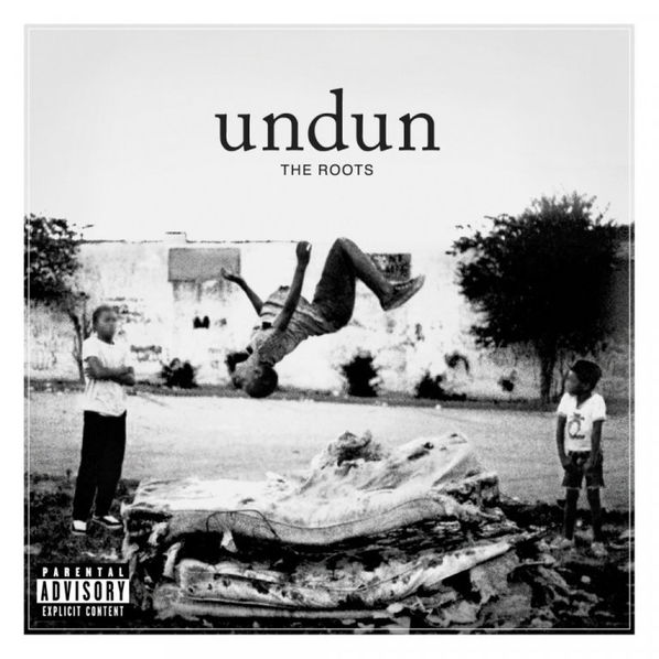Roots: Undun-602567889281