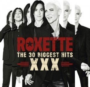 Roxette: 30 Biggest Hits XXX-5054196416058