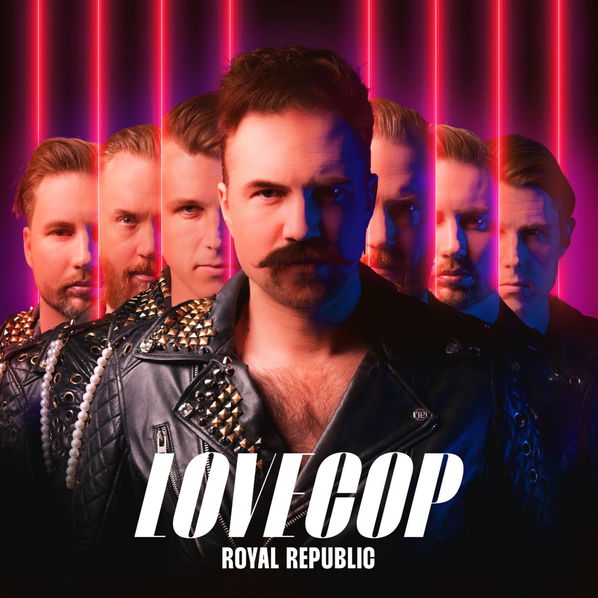 Royal Republic: Lovecop-4262428350471