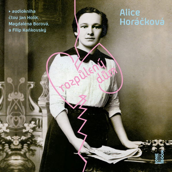 Rozpůleny dům (Alice Horáčková - Various)-8594169485300